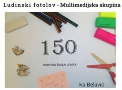 Izložba fotografija – 150 godina OŠ LudinaIzložba fotografija